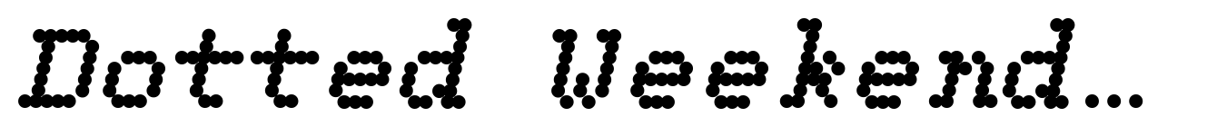 Dotted Weekend Extra Bold Italic
